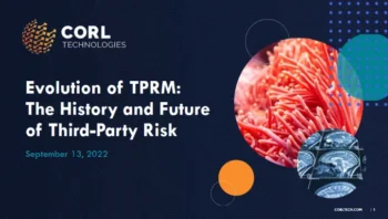 evolution tprm history future third party risk webinar